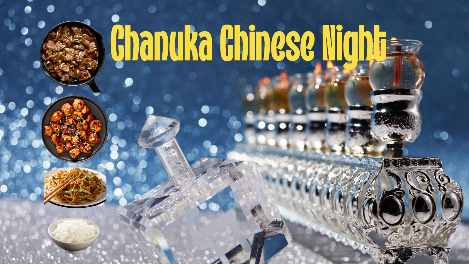 Chanuka Chinese Family Night (For 8)